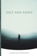 Salt and ashes /