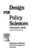 Design for policy sciences.