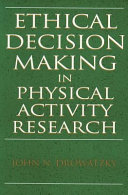 Ethical decision making in physical activity research /