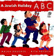 A Jewish holiday ABC /