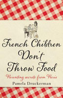 French children don't throw food /