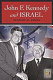 John F. Kennedy and Israel /