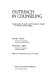 Outreach in counseling ; applying the growth and prevention model in schools and colleges /