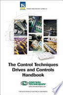 The Control Techniques drives and controls handbook /