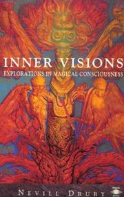 Inner visions : explorations in magical consciousness /