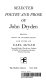 Selected poetry and prose of John Dryden /