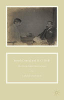 Joseph Conrad and H. G. Wells : the fin-de-siècle literary scene /