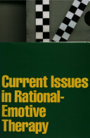 Current issues in rational-emotive therapy /