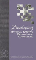 Developing rational emotive behavioural counselling /
