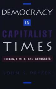 Democracy in capitalist times : ideals, limits, and struggles /
