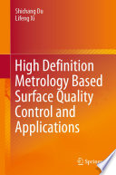 High definition metrology based surface quality control and applications /