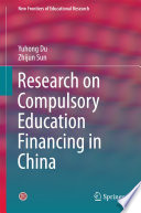 Research on compulsory education financing in China /