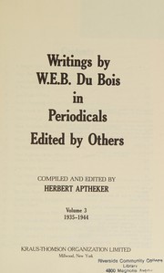 Writings by W.E.B. Du Bois in periodicals edited by others /