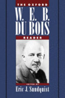 The Oxford W.E.B. Du Bois reader /