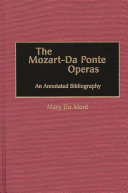 The Mozart-Da Ponte operas : an annotated bibliography /