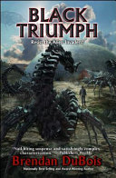 Black triumph : a novel of alien resistance /
