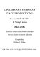 English and American stage productions : an annotated checklist of prompt books, 1800-1900, from the Nisbet-Snyder drama collection, Northern Illinois University Libraries /