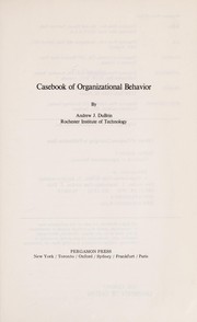 Casebook of organizational behavior /