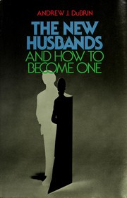 The new husbands and how to become one /