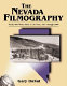The Nevada filmography : nearly 600 works made in the state, 1897 through 2000 /