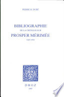 Bibliographie de la critique sur Prosper Mérimée : 1825-1993 /