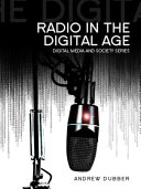 Radio in the digital age /
