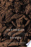 Informed power : communication in the early American South /