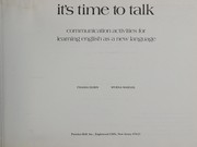 It's time to talk : communication activities for learning English as a new language /