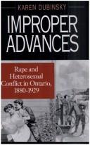 Improper advances : rape and heterosexual conflict in Ontario, 1880-1929 /