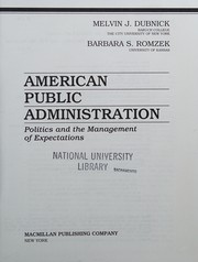 American public administration : politics and the management of expectations /