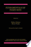 Fundamentals of Fuzzy Sets /