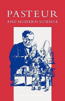 Pasteur and modern science /