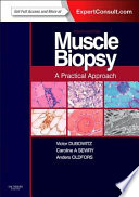 Muscle biopsy : a practical approach /