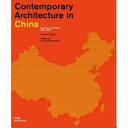 Contemporary architecture in China : buildings and projects 2000-2020 /