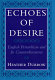Echoes of desire : English Petrarchism and its counterdiscourses /