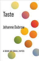 Taste : a book of small bites /