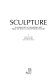 Sculpture : the great art of the Middle Ages from the fifth to the fifteenth century /