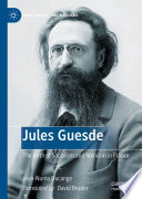 Jules Guesde : the birth of socialism and marxism in France /