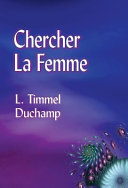 Chercher La Femme /