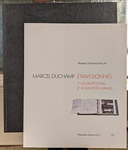 Manual of instructions for Marcel Duchamp Etant donnés : 1 ̊la chute d'eau, 2 ̊le gaz d'éclairage.