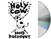 Holy cow : [a modern-day dairy tale] /