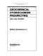 Geochemical hydrocarbon prospecting : with case histories /