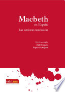 Macbeth en España : las versiones neoclásicas /