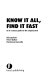 Know it all, find it fast : an A-Z source guide for the enquiry desk /