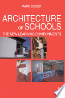 Architecture of schools : the new learning environments /