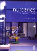 Nurseries : a design guide /