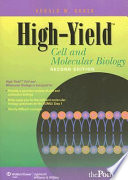 High-yield cell and molecular biology /