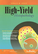 High yield histopathology /
