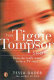 The Tiggie Tompson show /