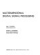 Multidimensional digital signal processing /